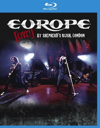 Europe - Live! At Shepherd's Bush, London